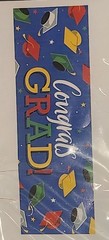 2 Banners «Congratulations Grad!» 20 in. x 60 in Reusable w/Grommet Holes NEW