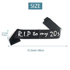 Black White RIP To My 20s Birthday Sash 30th Party Decoration Funeral Youth