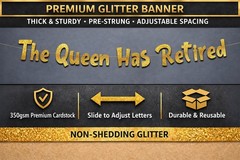 Pre-Strung The Queen Has Retired Gold Glitter Banner – Retirement Decorations…