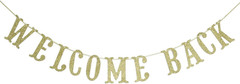 Welcome Back Banner, Gold Glitter Pre-Strung | First Day of School Classroom Dec