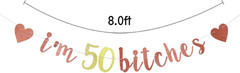 I’M 50 Bitches Banner, 50Th Party Decor, Funny 50 Years Old Birthday Banner, Wom