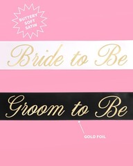 Bride & Groom Sash Duo 2 PCS White/Black Satin Gold Foil Engagement Decor