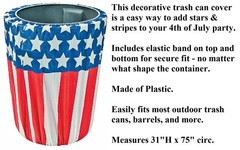 Patriotic Flag Design Plastic Trash Can Slip Cover July 4th 31″H x 71″circ #805