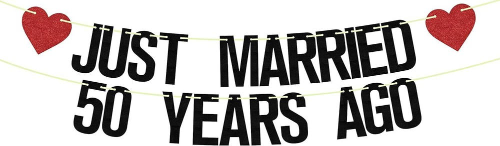 Just Married 50 Years Ago Glittery Banner For Party Decor And Home Decor