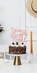 Glitter Young And Sweet Only 17 Cake Topper Rose Gold Birthday Party Decoration