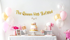 Pre-Strung the Queen Has Retired Gold Glitter Banner – Retirement Decorations fo