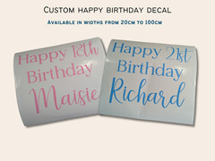 Personalised Happy Birthday Name Age Vinyl Decal Party Backdrop Balloon Sign
