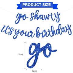 BEISHIDA Go Shawty It’s Your Birthday Banner NO DIY 11.4 feet by 1 inch, Blue