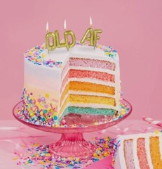Birthday Party Cake Cupcake Candles “OLD AF” Humor Gold Balloon Funny NEW Design