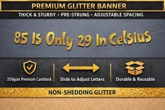 PreStrung 85 is Only 29 in Celsius Gold Glitter Banner 85th Birthday Decorat…