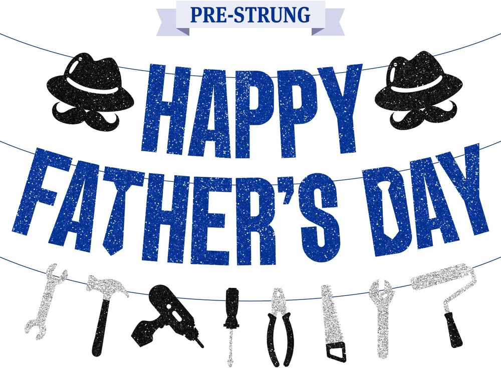 Happy Fathers Day Banner, Fathers Day Decor Pre Strung Glitter Garland for Fathe