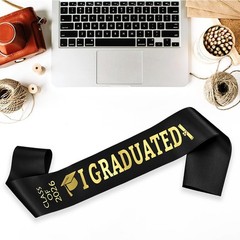 2026 Black Graduation Satin Sash Gold Glitter I Graduated Party Decor Supplies