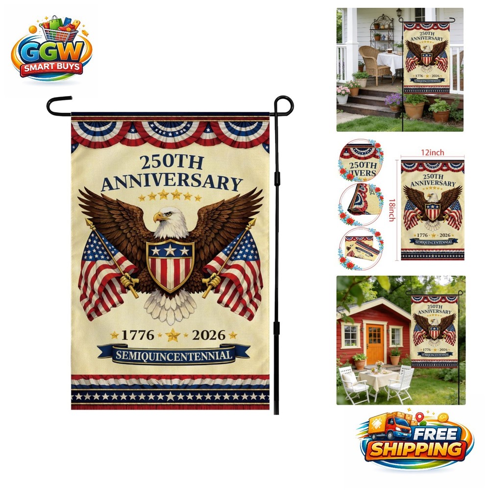 250th Anniversary Flag – Patriotic 4th of July Garden Banner for Outdoor Display