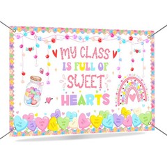 My Class is Full of Sweethearts Backdrop Banner Valentine’s Day Decorations for