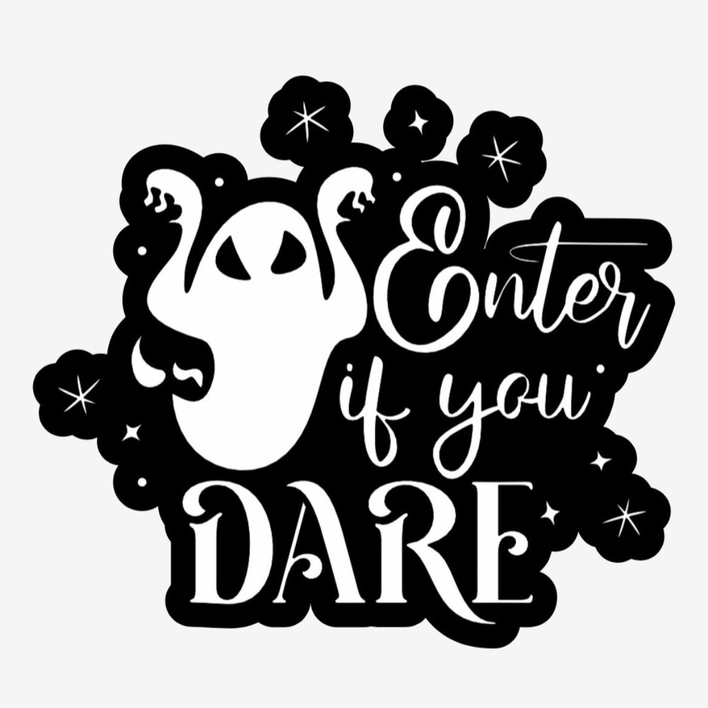 Halloween Ghost Enter If You Dare Decal Vinyl Sticker 8 Inches Decor Sign
