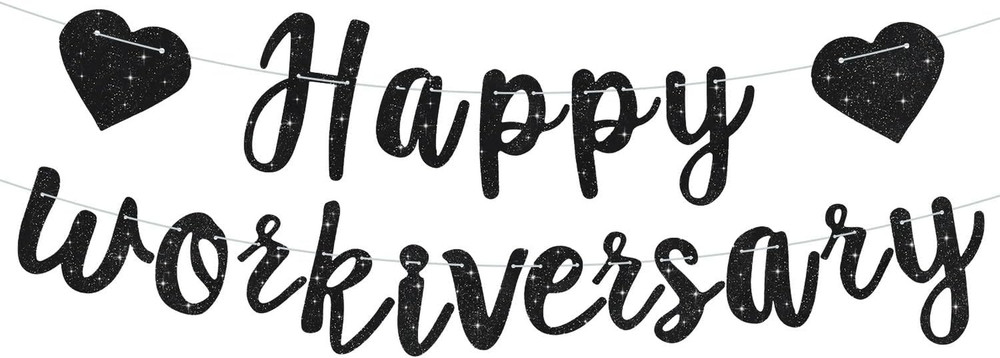 Black Glitter Happy Workiversary Banner – NO DIY -Black Work Anniversary Decorat