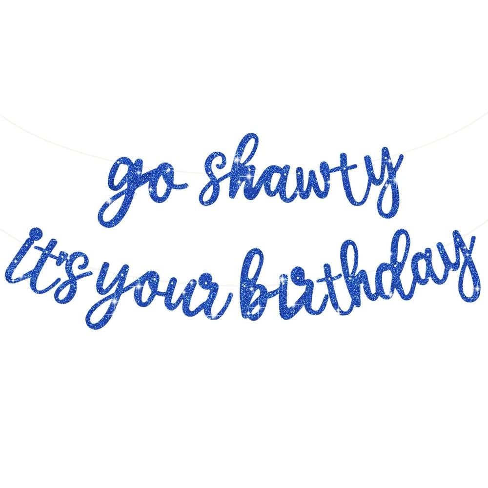BEISHIDA Go Shawty It’s Your Birthday Banner NO DIY 11.4 feet by 1 inch, Blue