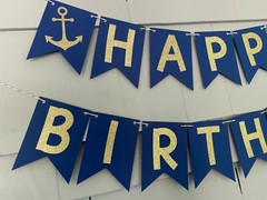 Handmade Nautical Birthday Banner, Anchor Birthday Banner, Sea Birthday B084