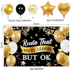Farewell Party Decorations, Rude That You’Re Leaving But Ok Black Gold 2