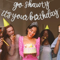 BEISHIDA Go Shawty It’s Your Birthday Banner NO DIY Hip Hop Theme Silver