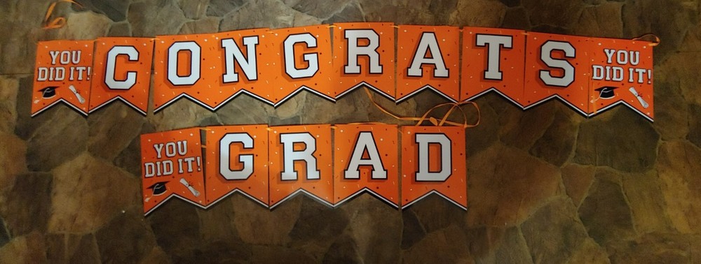 FREE Orange Congrats Grad You Did It Graduation 15 Banner 2026 Any Year US New