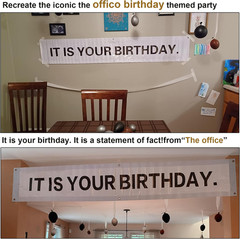 It Is Your Birthday Banner,The Office Theme Vinyl Banner 6 Ft X 1 Ft with Metal