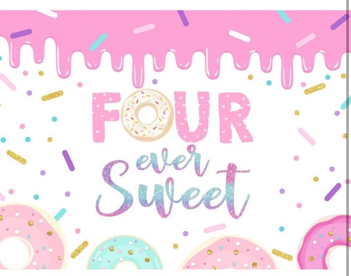 Four Ever Sweet Birthday Backdrop Girls 4th Donut Birthday Background 7×5 FT