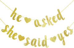 He Asked She Said Yes Gold Glitter Banner – Wedding, Engagement, Bridal Shower P