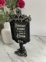 TK maxx Halloween Sign Forecast Gloomy With a Chance of Doom Gothic 27cm NEW